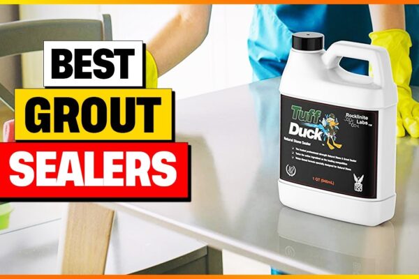 Exploring the 11 Best Grout Sealers for Maximum Protection
