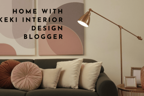 Elevate Your Home with Keki Interior Design A Blogger's Guide to Transformative Spaces